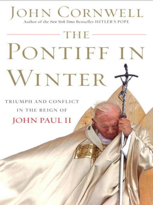 Title details for The Pontiff in Winter by John Cornwell - Available